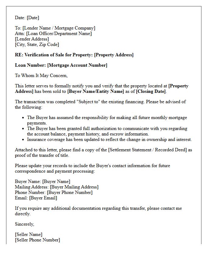 Subject to Existing Property Sale Verification Letter