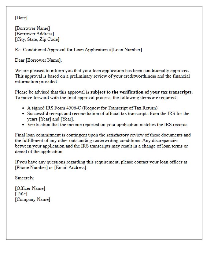 Conditional Approval Subject to Tax Transcript Verification Letter