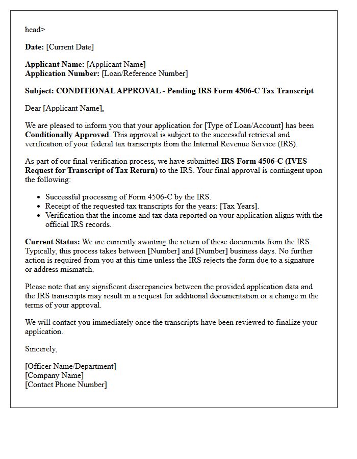IRS Form 4506-C Pending Tax Transcript Conditional Approval Letter