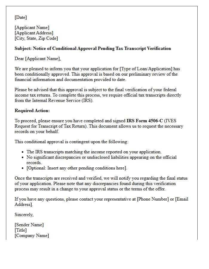 Notice of Conditional Approval Pending Tax Transcript Verification Letter
