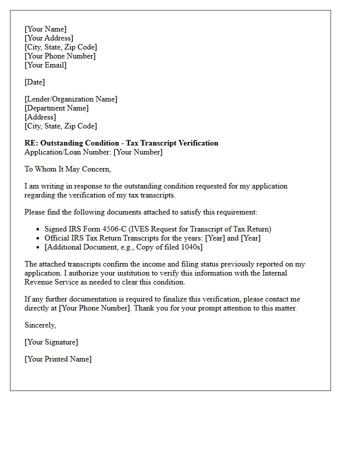 Outstanding Condition Tax Transcript Verification Letter