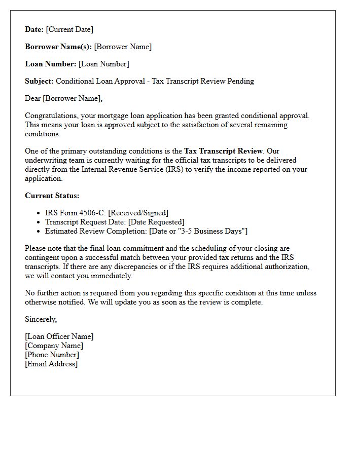 Tax Transcript Review Pending Conditional Loan Approval Letter