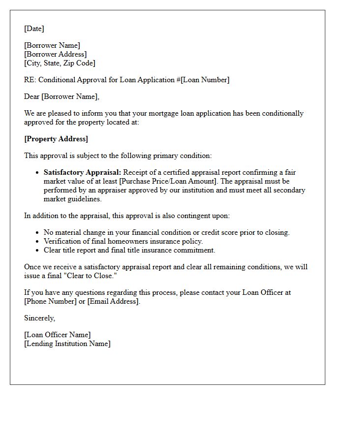 Conditional Approval Pending Satisfactory Appraisal Letter