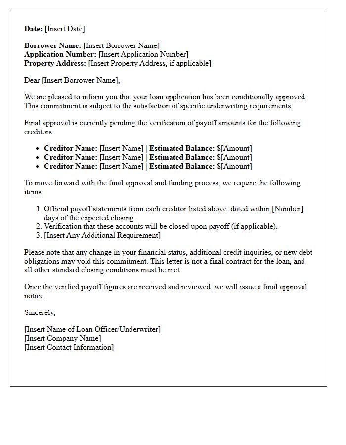 Conditional Commitment Pending Creditor Payoff Verification Letter