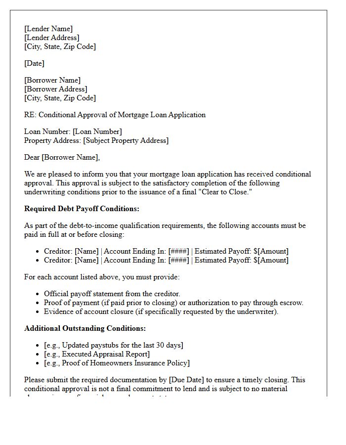 Mortgage Underwriting Conditional Approval and Debt Payoff Letter