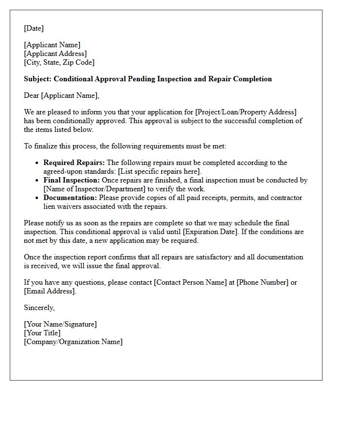 Conditional Approval Pending Inspection and Repair Completion Letter
