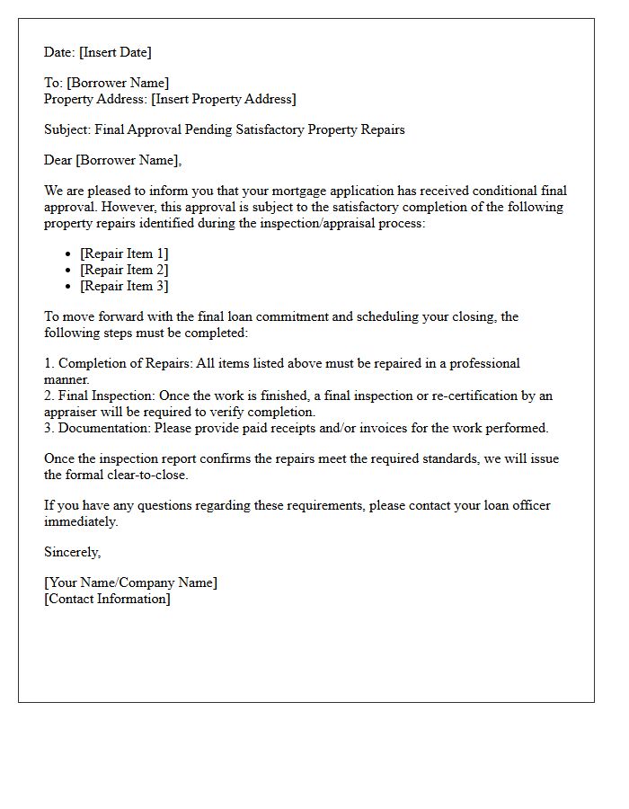 Final Approval Pending Satisfactory Property Repair Letter