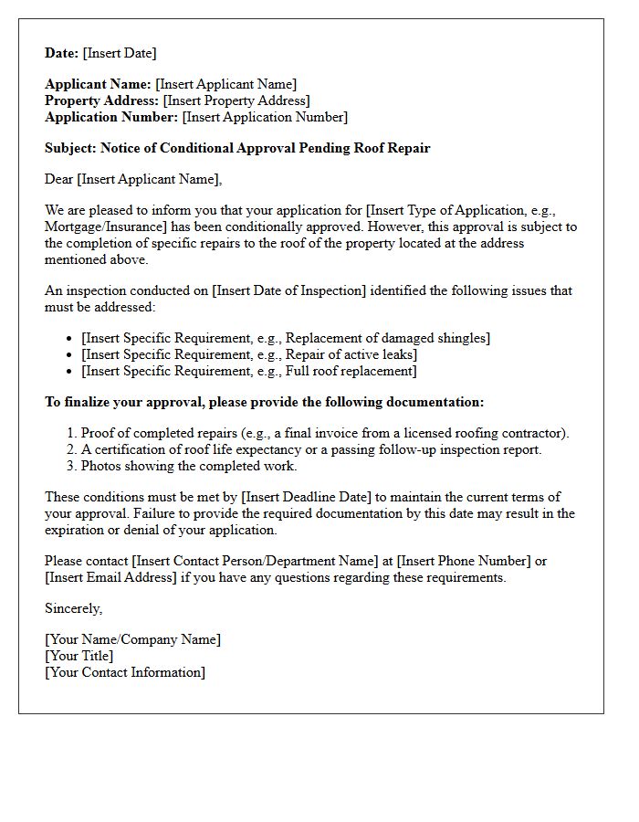 Notice of Conditional Approval Pending Roof Repair Letter