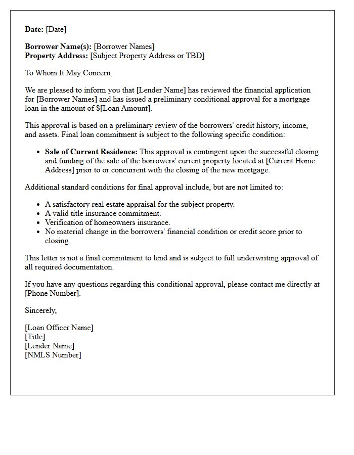 Preliminary Mortgage Conditional Approval Pending Sale of Current Residence Letter