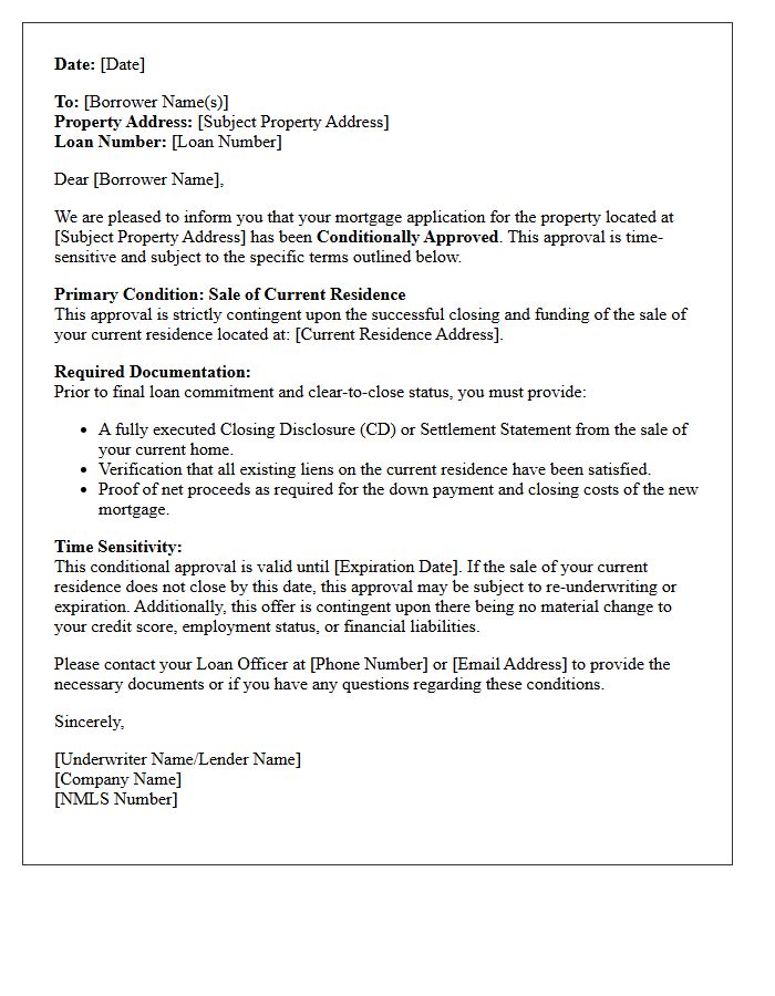 Time-Sensitive Conditional Approval Pending Sale of Current Residence Letter