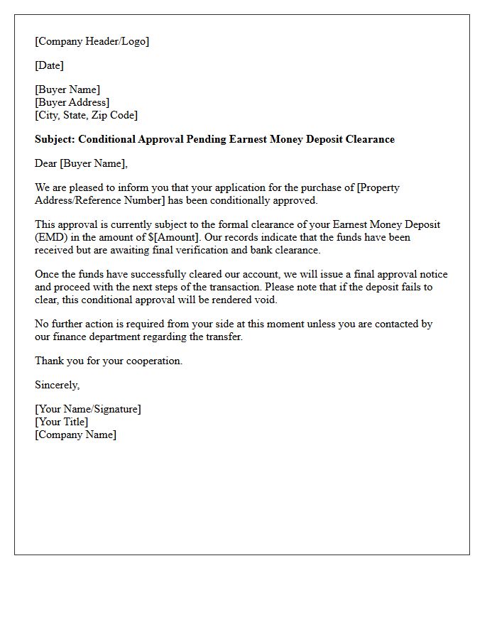 Conditional Approval Pending Earnest Money Deposit Clearance Letter