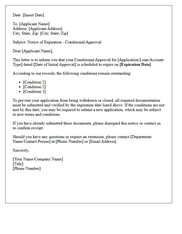 Expiration Date of Conditional Approval Letter