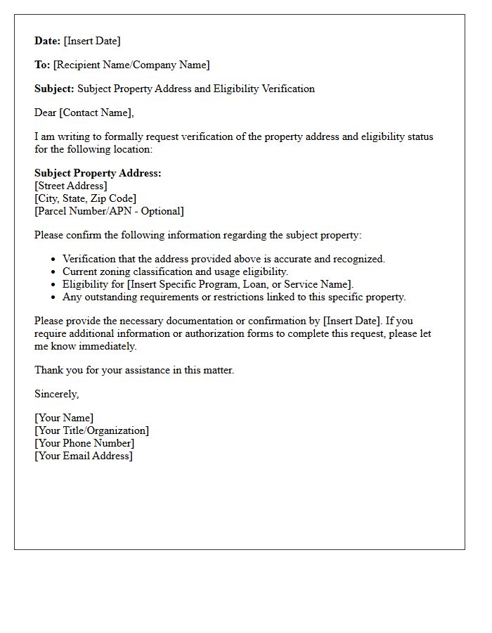 Subject Property Address and Eligibility Verification