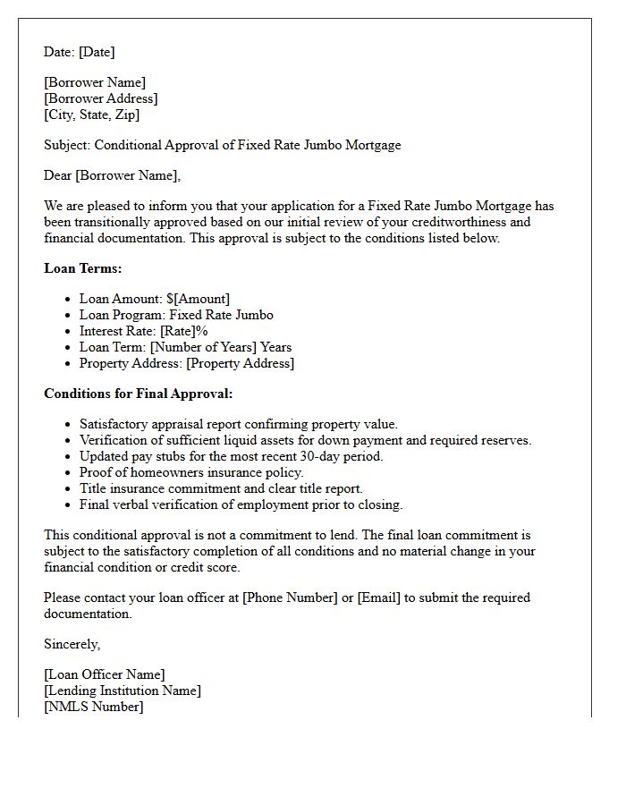 Fixed Rate Jumbo Mortgage Conditional Approval Letter