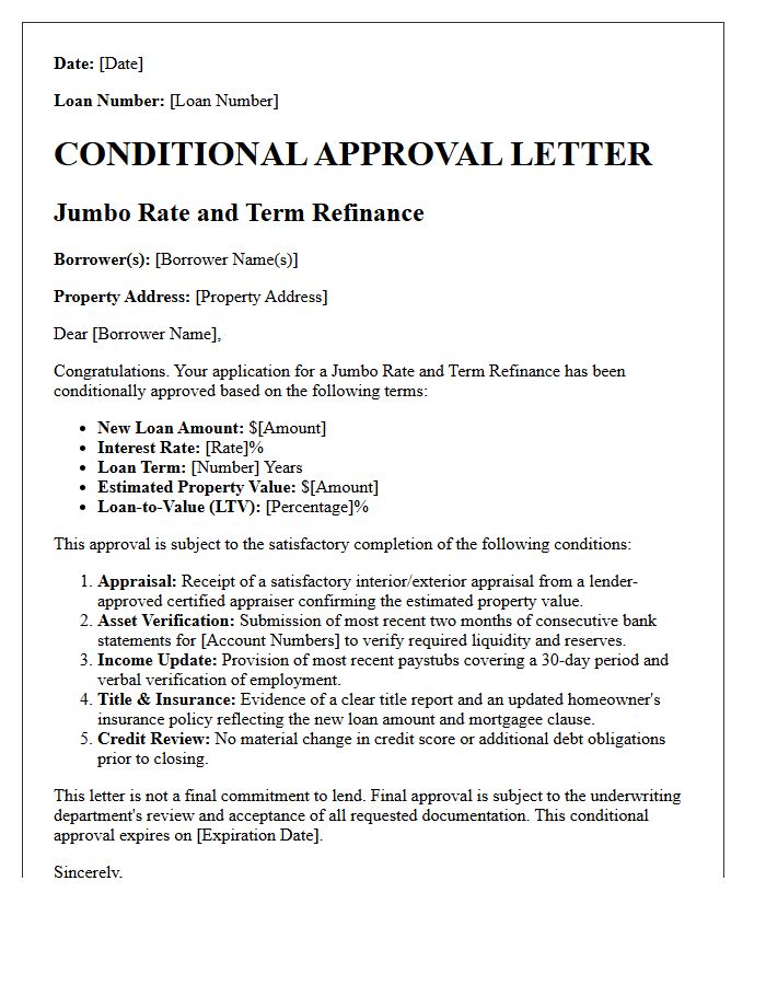 Jumbo Mortgage Rate and Term Refinance Conditional Approval Letter