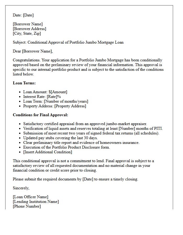 Portfolio Product Jumbo Mortgage Conditional Approval Letter