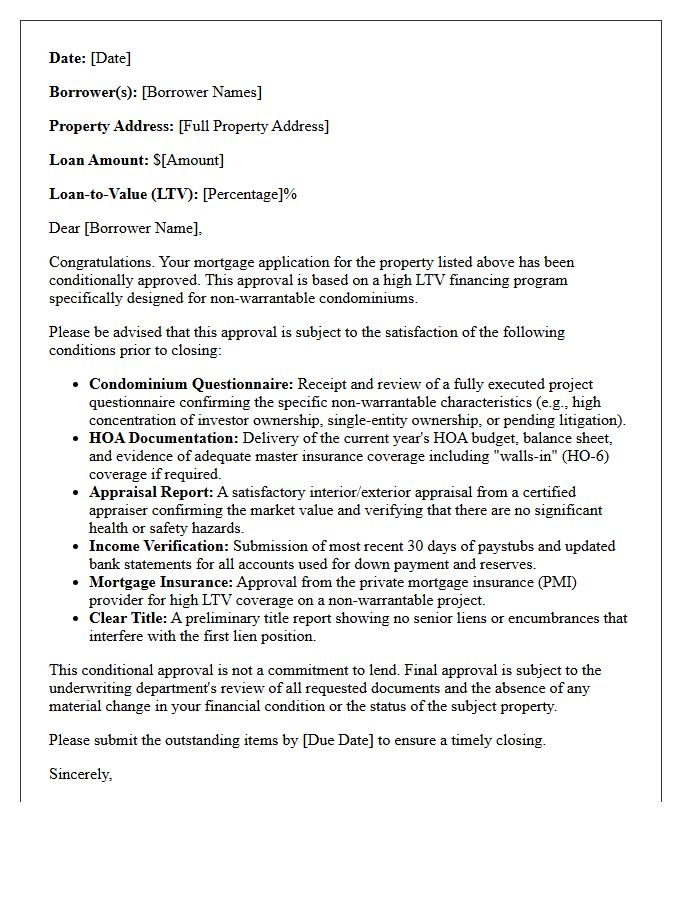 High Loan-to-Value Non-Warrantable Condominium Conditional Approval Letter
