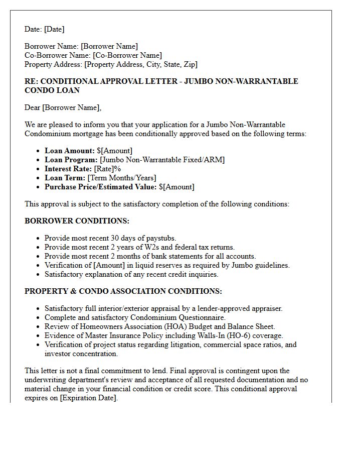 Jumbo Loan Non-Warrantable Condominium Conditional Approval Letter
