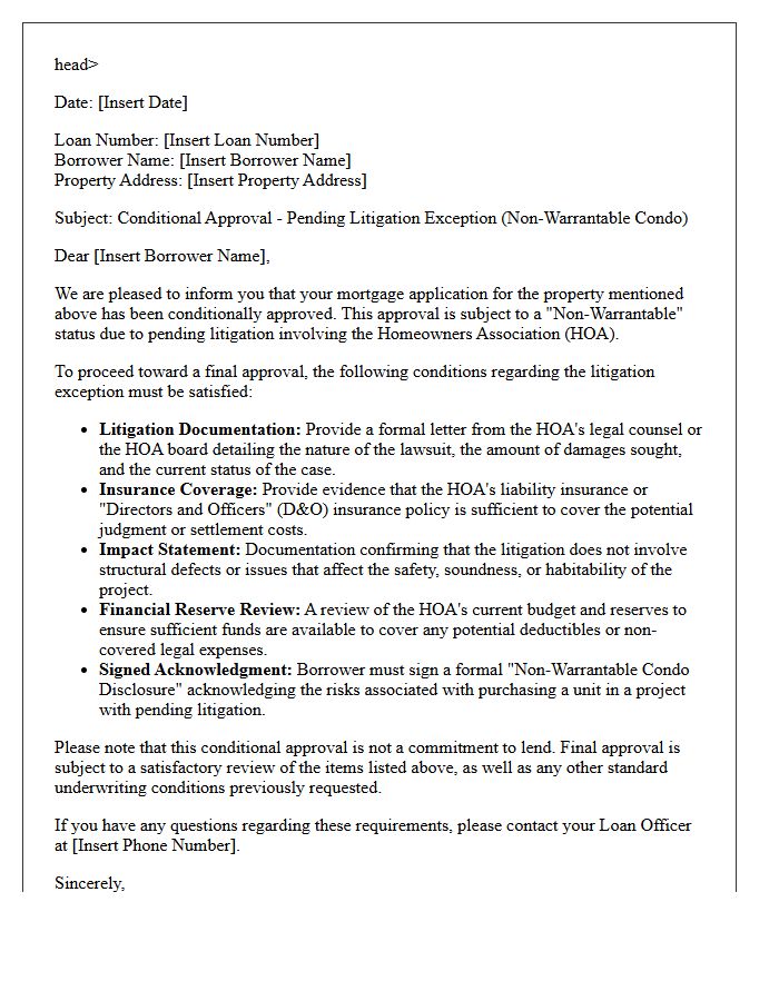 Pending Litigation Exception Non-Warrantable Condominium Conditional Approval Letter