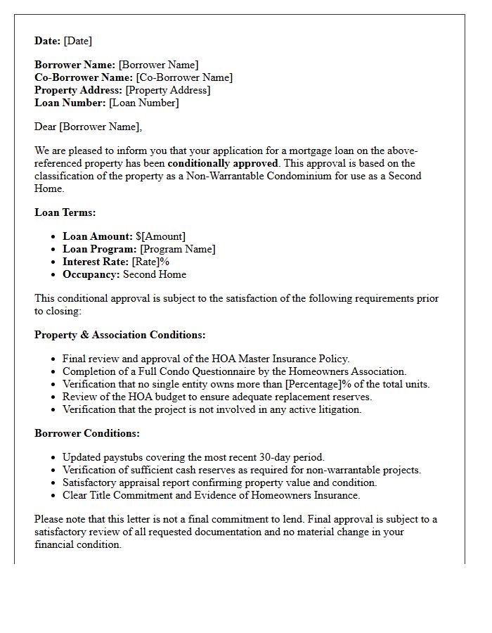 Second Home Non-Warrantable Condominium Conditional Approval Letter