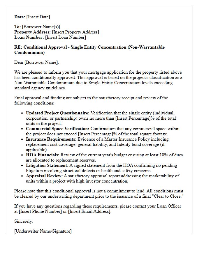 Single Entity Concentration Non-Warrantable Condominium Conditional Approval Letter