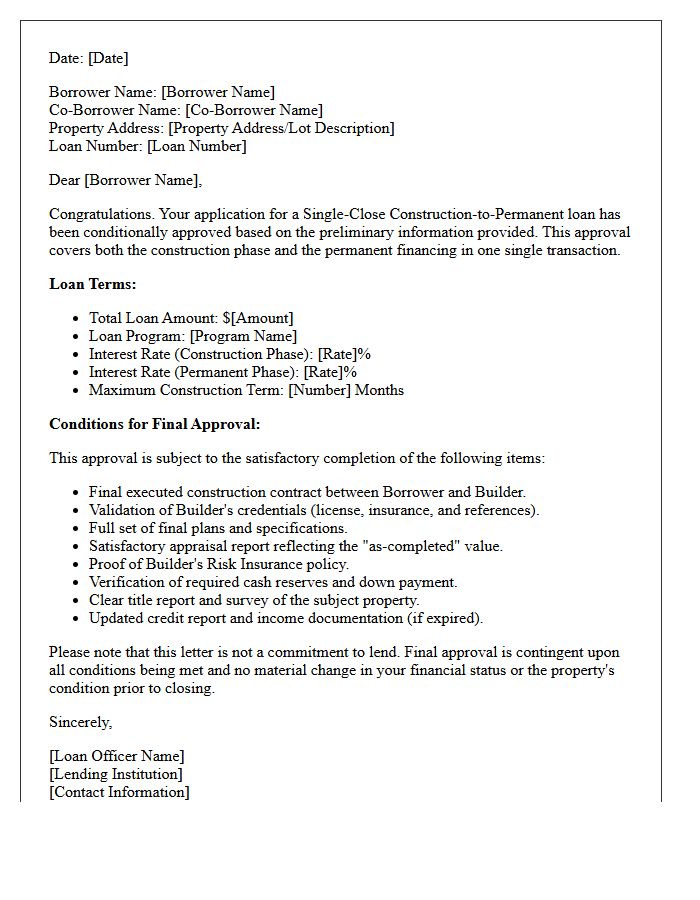 Standard Single-Close Construction-to-Permanent Conditional Approval Letter