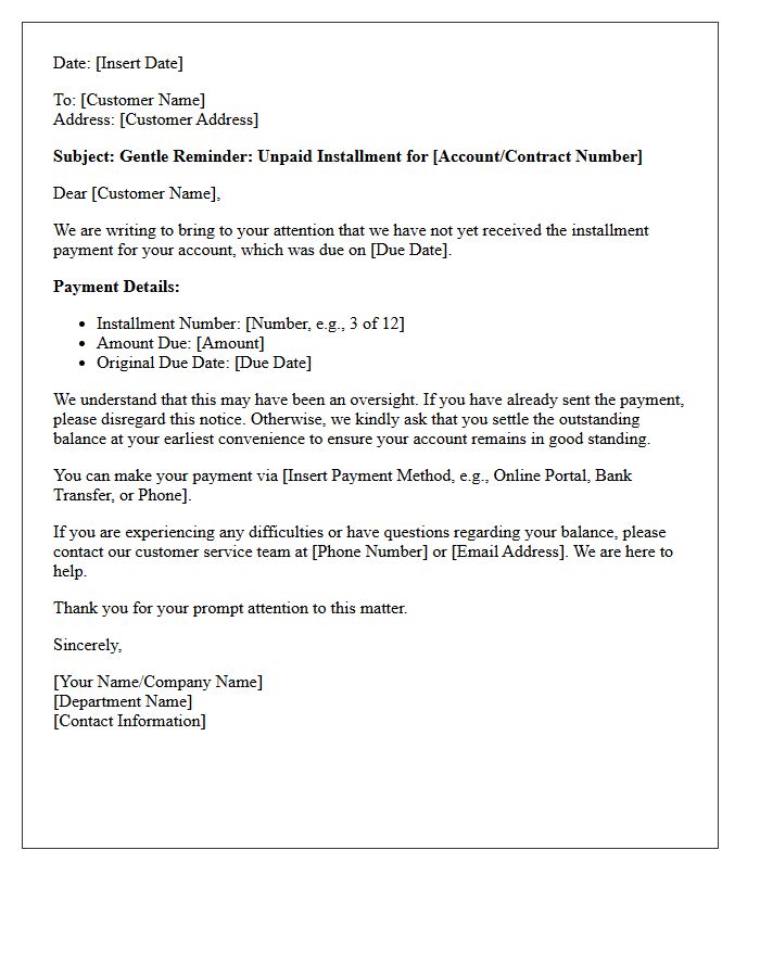 Gentle Reminder for Unpaid Installment Letter