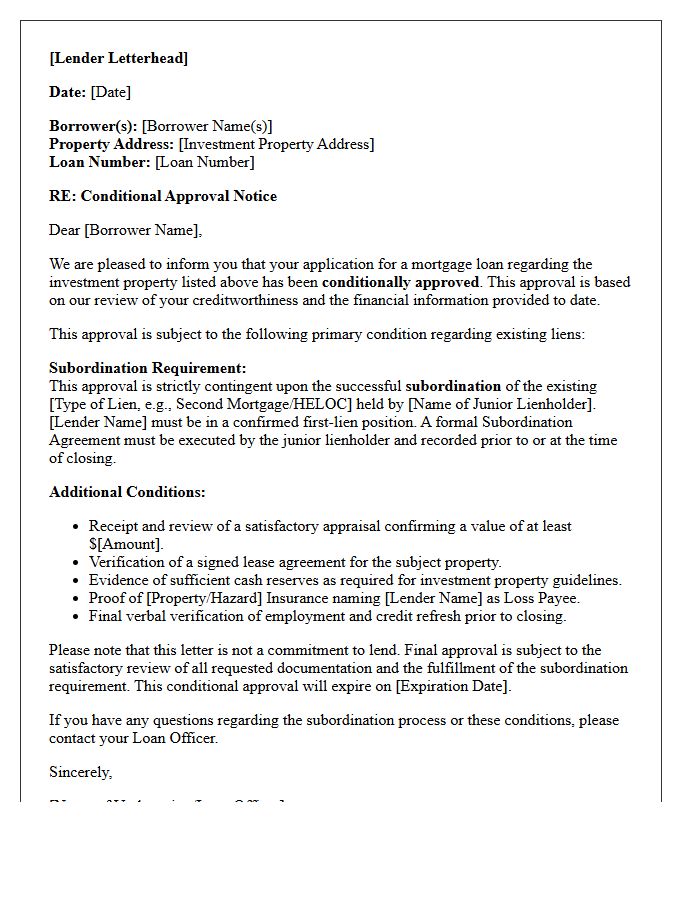 Investment Property Conditional Approval Subject To Subordination Letter