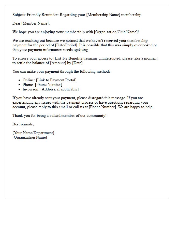 Friendly Follow-Up Letter on Missed Membership Payment