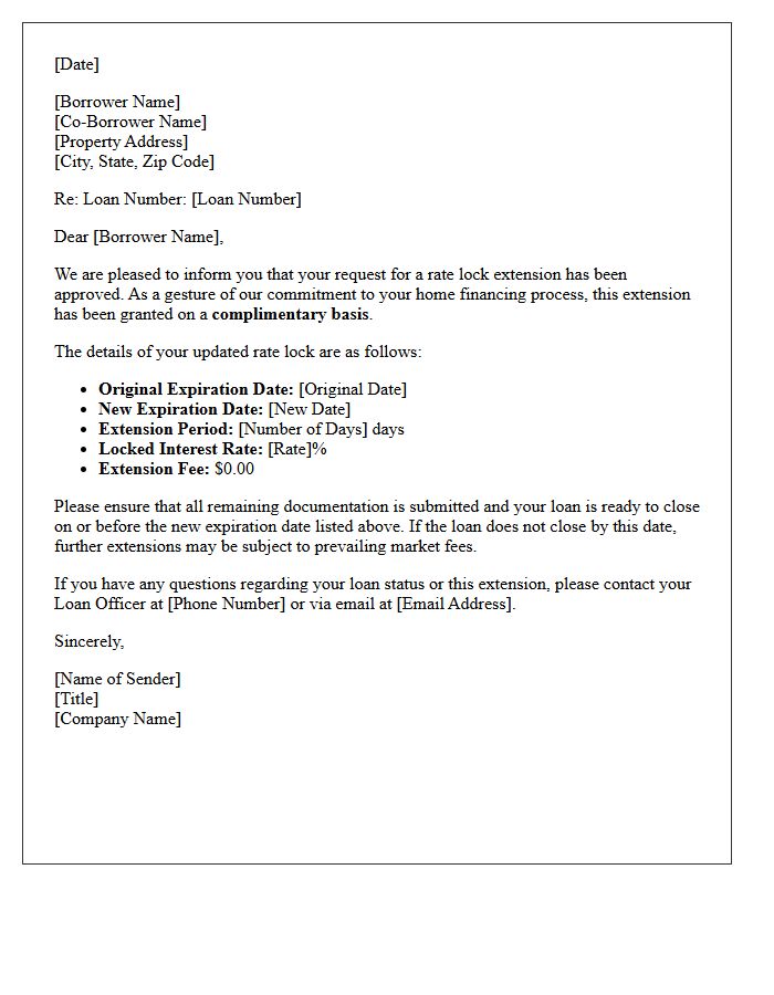 Complimentary Rate Lock Extension Approval Letter