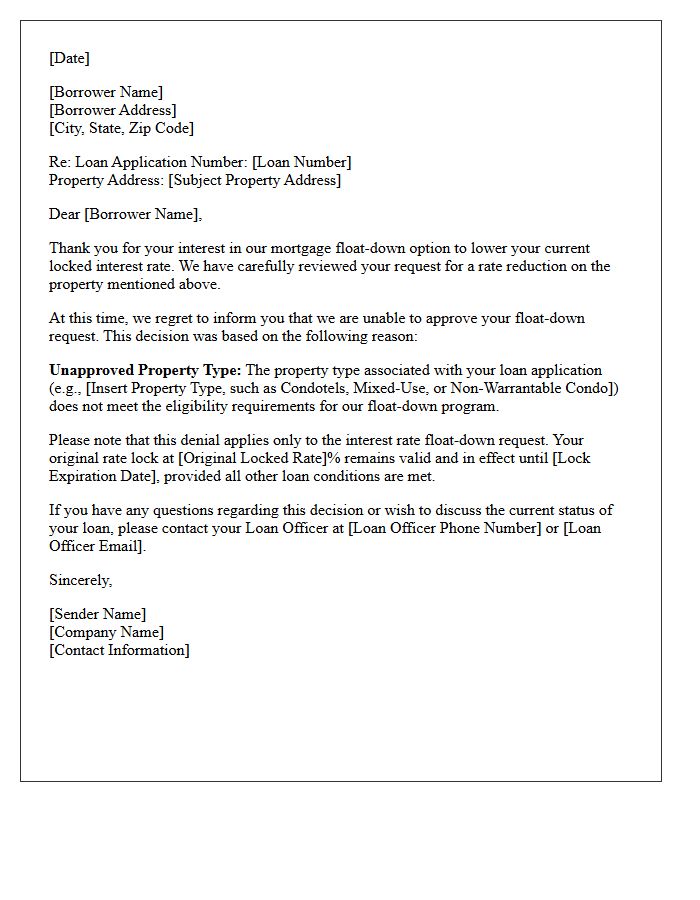 Unapproved Property Type Float-Down Denial Letter