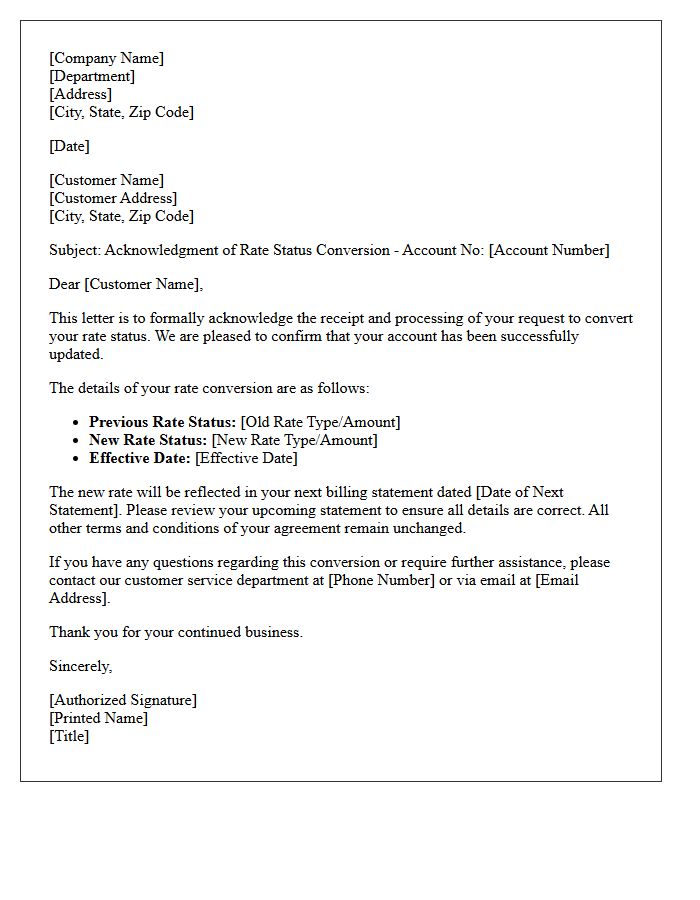 Rate Status Conversion Acknowledgment Letter