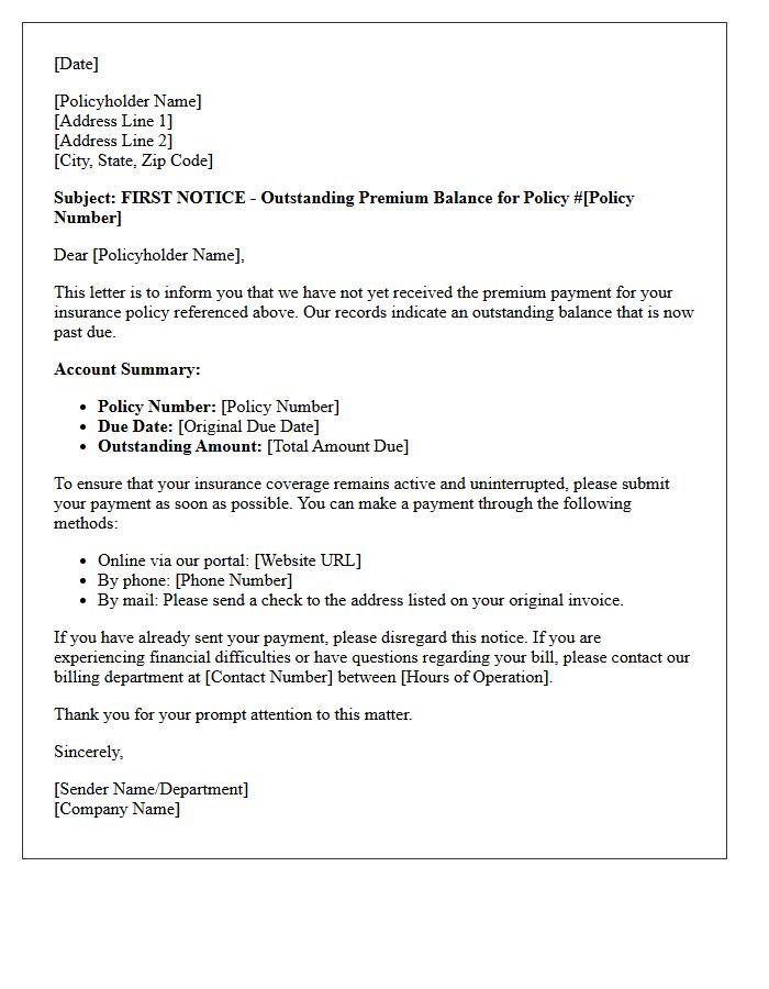 Outstanding Premium Balance First Notice Letter