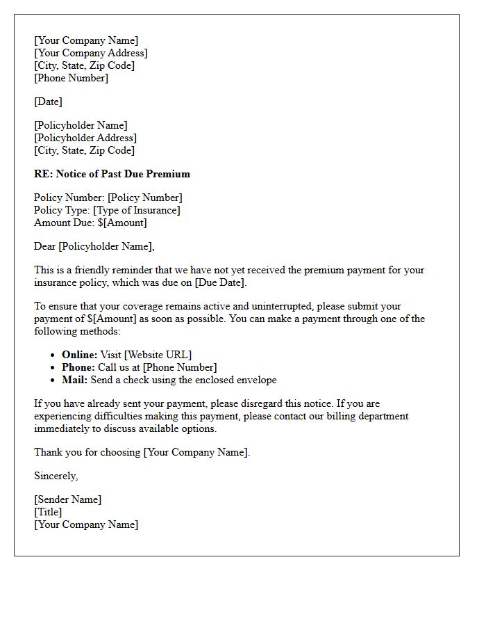 Past Due Insurance Premium First Notice Letter