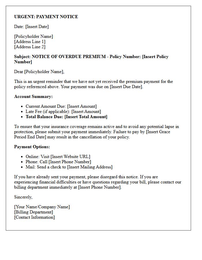 Urgent First Notice Premium Collection Letter