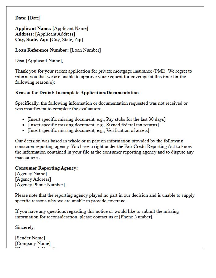 Incomplete Documentation Adverse Action Letter for Private Mortgage Insurance Denial