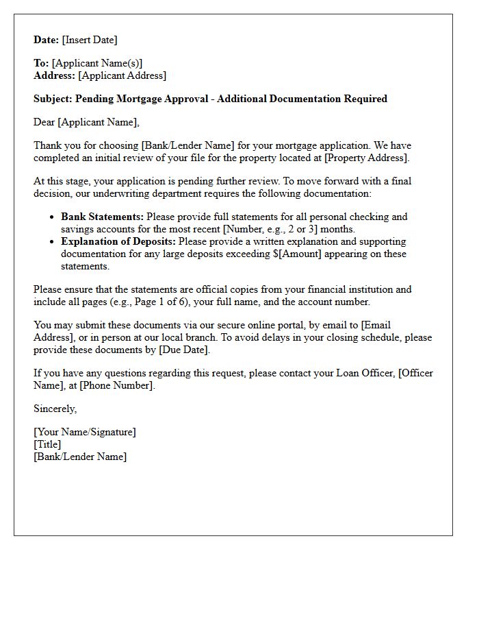 Pending Mortgage Approval Letter: Bank Statements Required