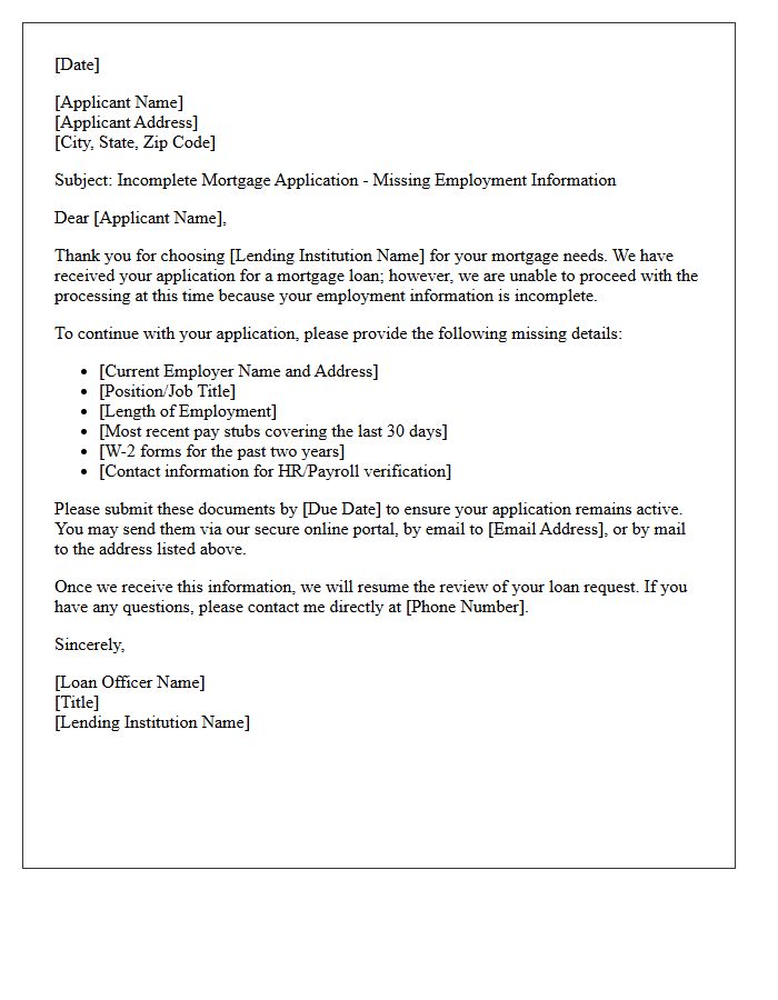 Mortgage Loan Incomplete Application Letter for Missing Employment Data