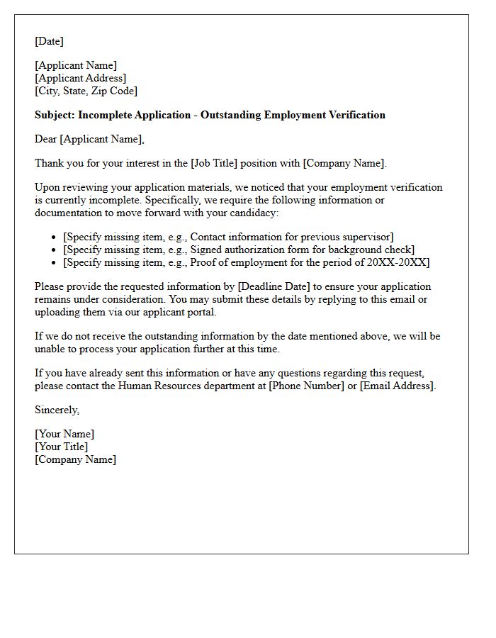Outstanding Employment Verification Incomplete Application Letter