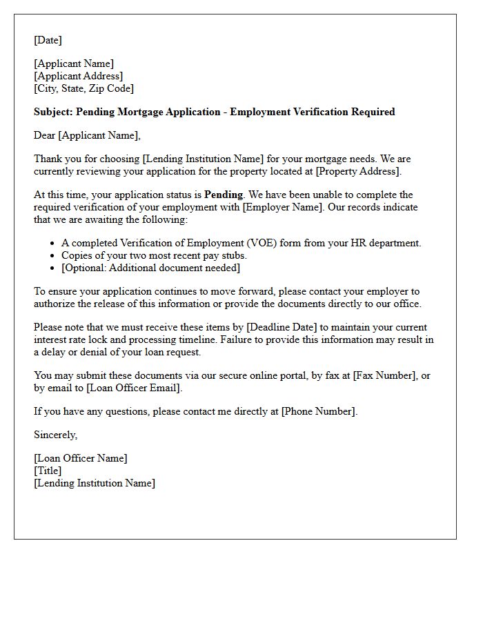 Pending Mortgage Application Letter Due to Unverified Employment