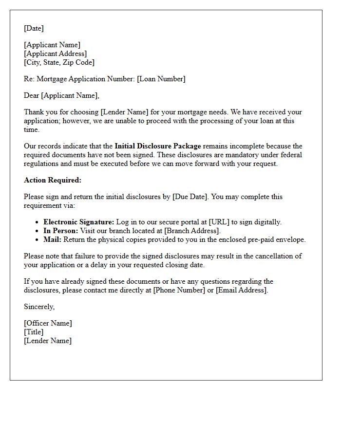 Mortgage Application Incomplete Letter Due to Unsigned Initial Disclosures