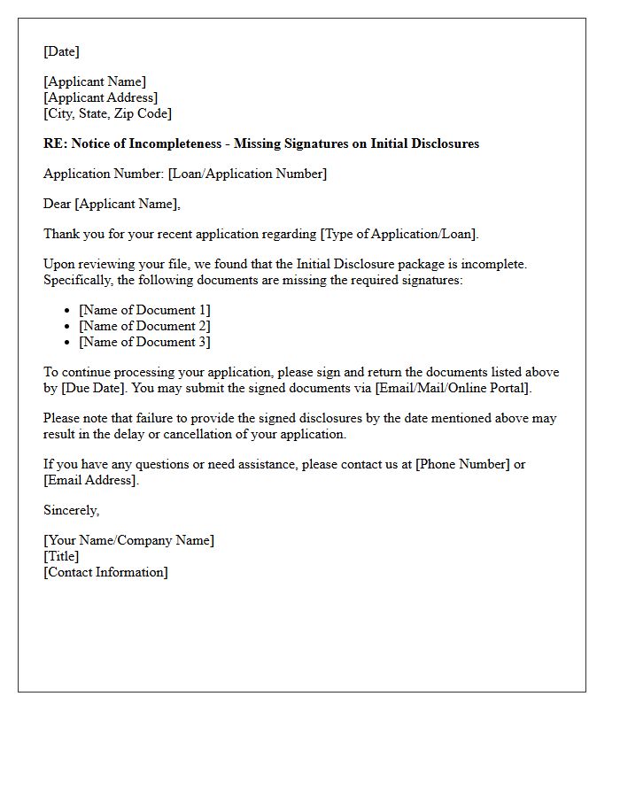 Notice of Incompleteness Letter for Missing Initial Disclosure Signatures