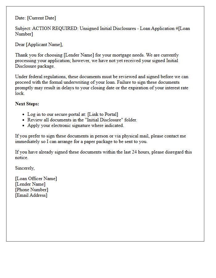 Pending Mortgage Application Letter for Unsigned Initial Disclosures