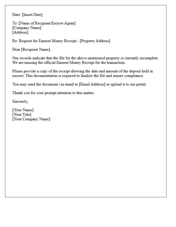 Incomplete File Earnest Money Receipt Request Letter