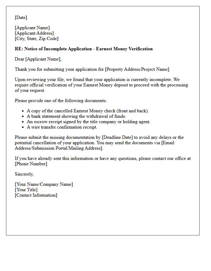 Notice of Incomplete Application Earnest Money Verification Letter
