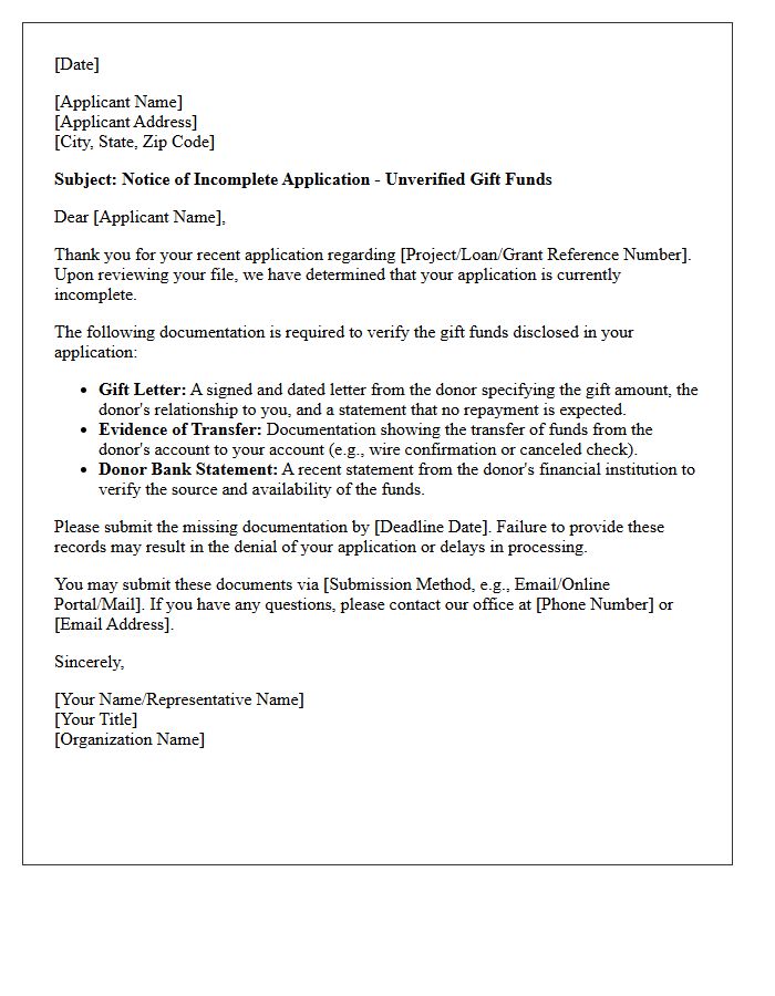 Notice of Incomplete Application Letter for Unverified Gift Donor Funds