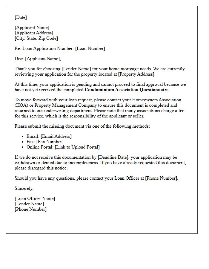 Home Loan Application Pending Letter Due to Missing Condominium Association Questionnaire