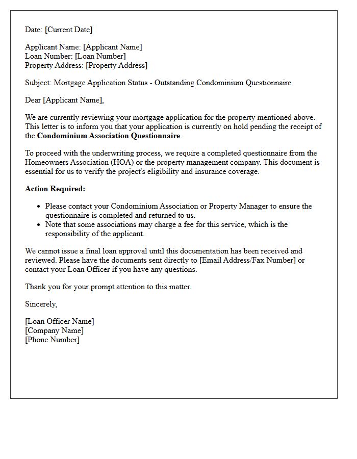 Mortgage Application Status Letter for Outstanding Condominium Association Questionnaire