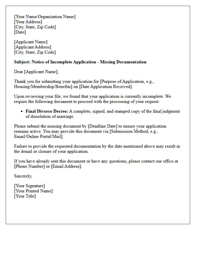 Notice of Incomplete Application Letter: Missing Divorce Decree