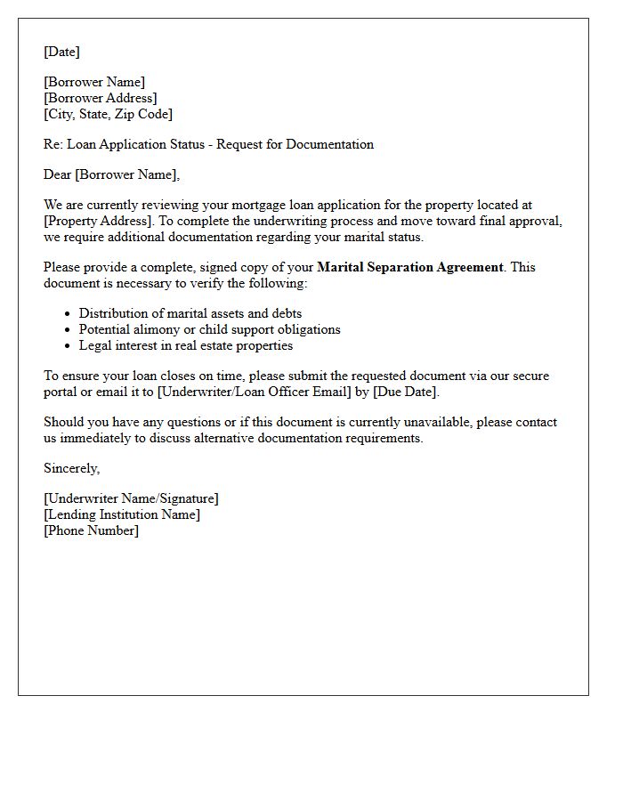 Underwriting Status Letter Requesting Marital Separation Agreement